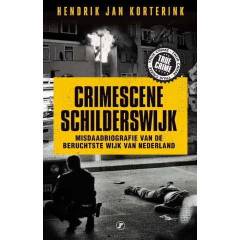 Crimescene Schilderswijk (Paperback)