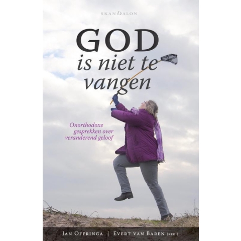 God is niet te vangen (Paperback)