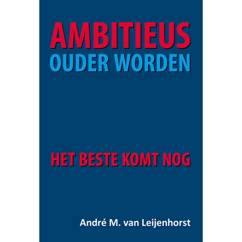 Ambitieus ouder worden (Paperback)