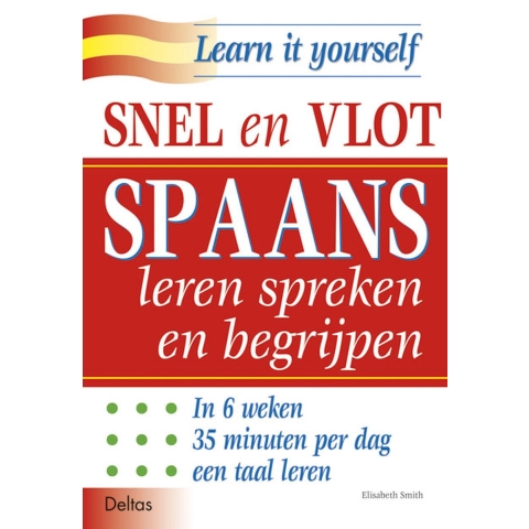 Snel en vlot Spaans leren spreken en begrijpen (Paperback)