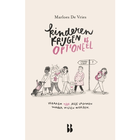 Kinderen krijgen is optioneel (Hardback)