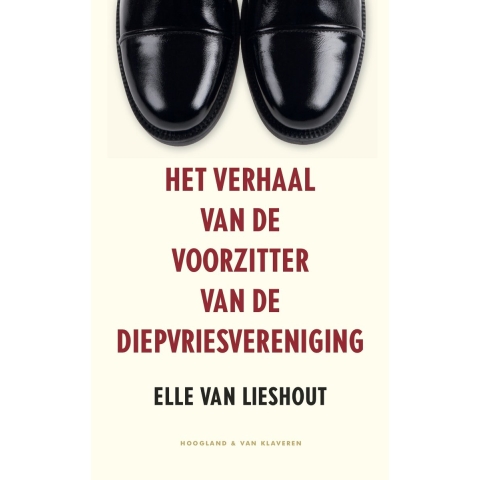 Het verhaal van de voorzitter van de diepvriesvereniging (Paperback)
