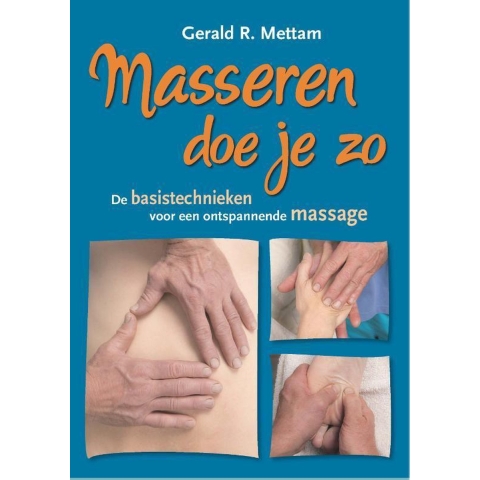 Masseren doe je zo (Paperback)