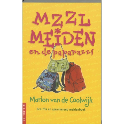 MZZLmeiden en de paparazzi (Paperback)