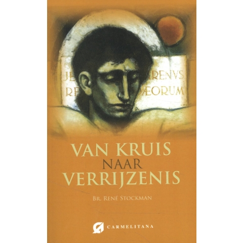 Van kruis naar verrijzenis (Paperback)