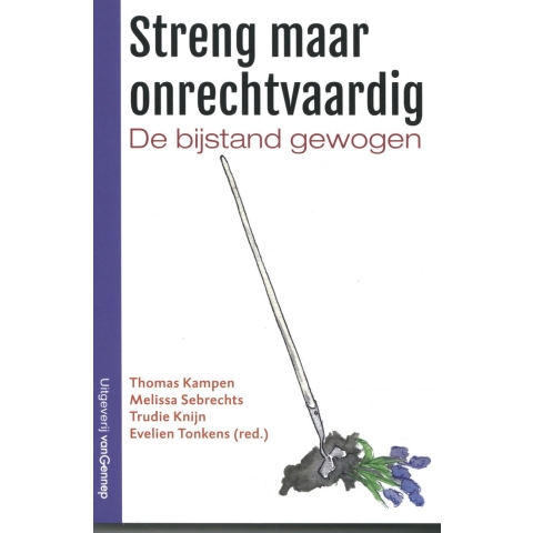 Streng maar onrechtvaardig (Paperback)
