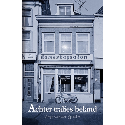 Achter tralies beland (Paperback)