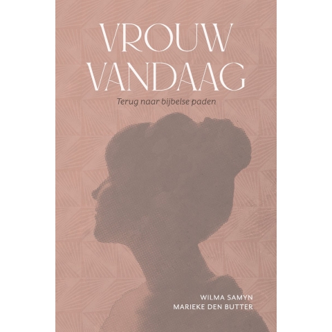 Vrouw vandaag (Paperback)