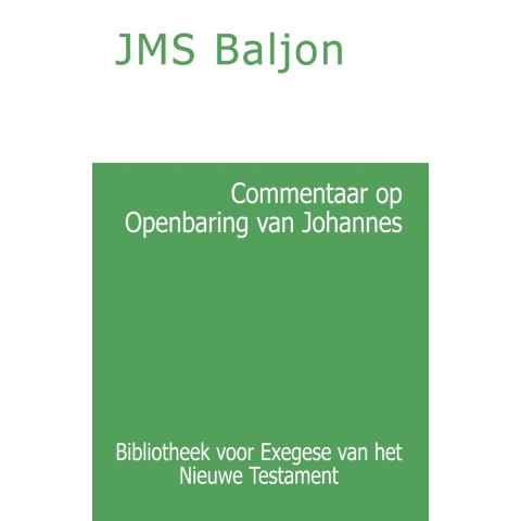 Commentaar op de Openbaring van Johannes (Paperback)