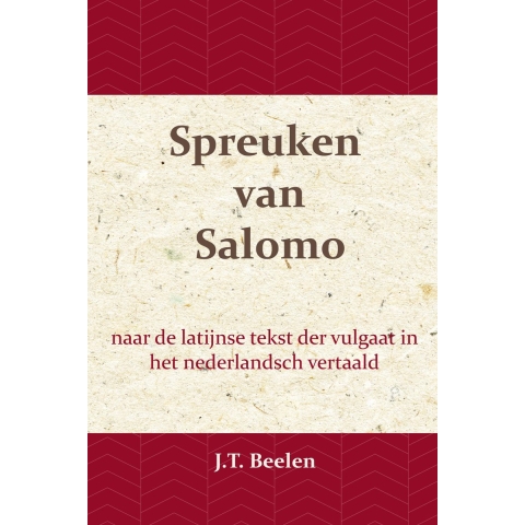 De Spreuken van Salomo (Paperback)