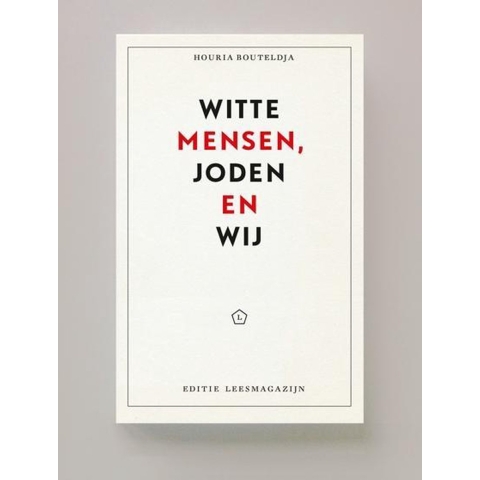 Witte mensen, Joden en wij (Paperback)