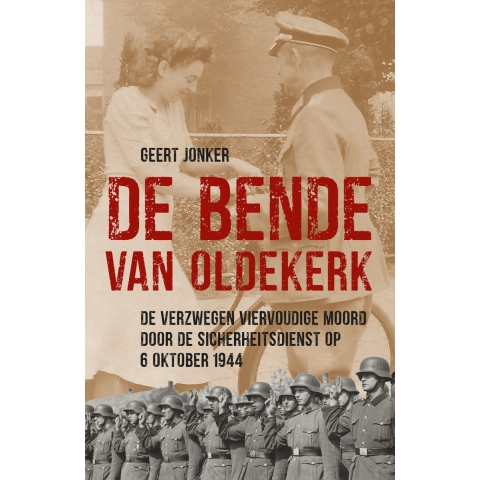 De Bende van Oldekerk (Paperback)
