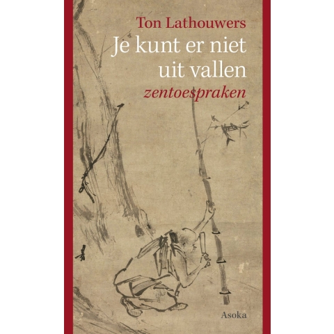 Je kunt er niet uit vallen (Paperback)