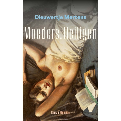 Moeders. Heiligen (Paperback)