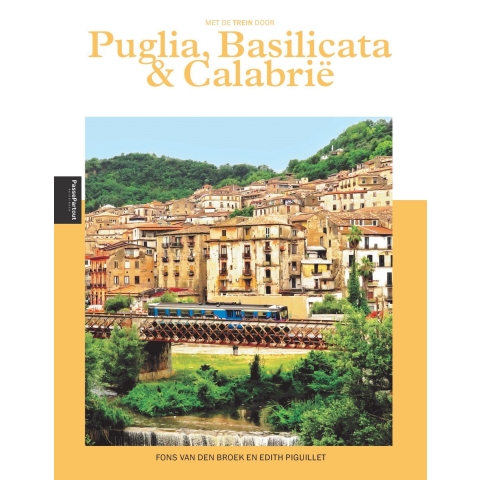 Met de trein door Puglia, Basilicata en Calabrië (Paperback)