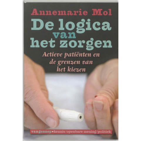 De logica van het zorgen (Paperback)