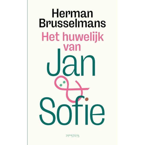Het huwelijk van Jan en Sofie (Hardback)