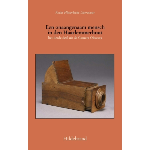 Een onaangenaam mensch in den Haarlemmerhout (Paperback)