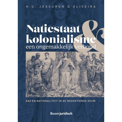 Natiestaat en kolonialisme: een ongemakkelijk verbond (Paperback)