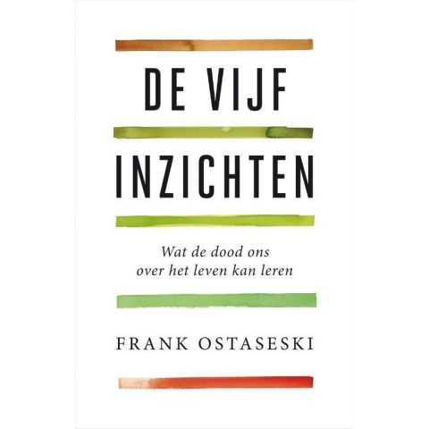 De vijf inzichten (Paperback)