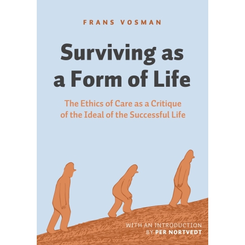 Surviving As A Form Of Life (Paperback)