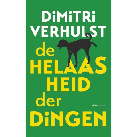 De helaasheid der dingen (Paperback)