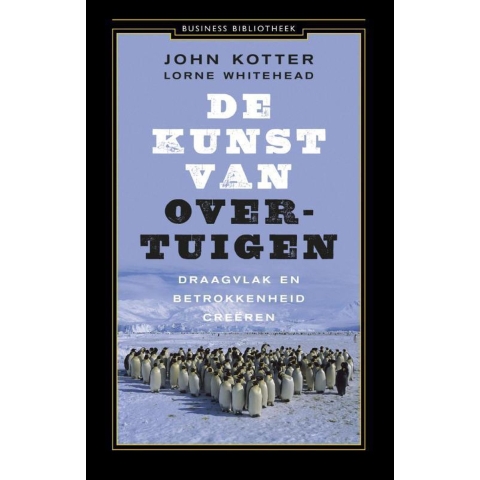 De kunst van overtuigen (Paperback)
