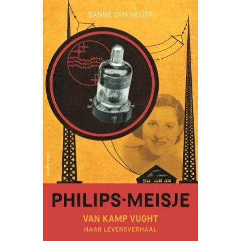 Philips-meisje van kamp Vught (Paperback)