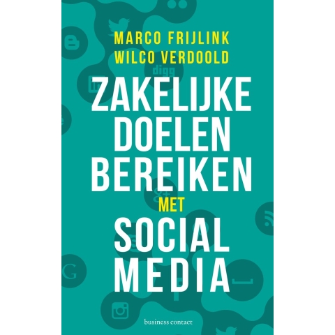 Zakelijke doelen bereiken met social media (Paperback)