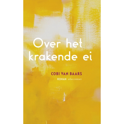 Over het krakende ei (Paperback)