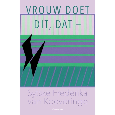 Vrouw doet dit, dat- (Paperback)