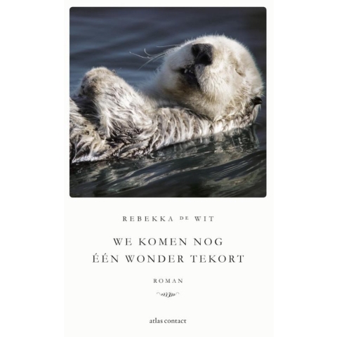 We komen nog één wonder tekort (Paperback)