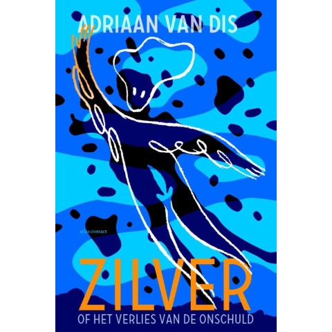 Zilver, of Het verlies van de onschuld (Paperback)