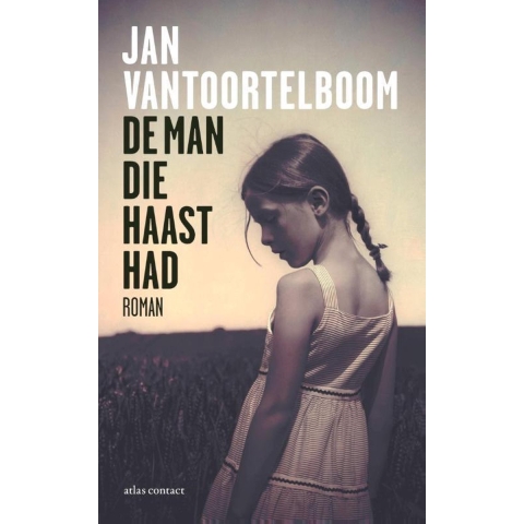 De man die haast had (Paperback)