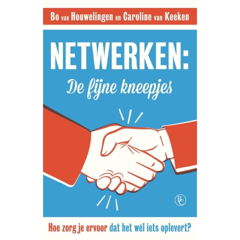 Netwerken: de fijne kneepjes (Paperback)