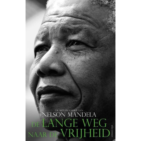 De lange weg naar de vrijheid (Paperback)