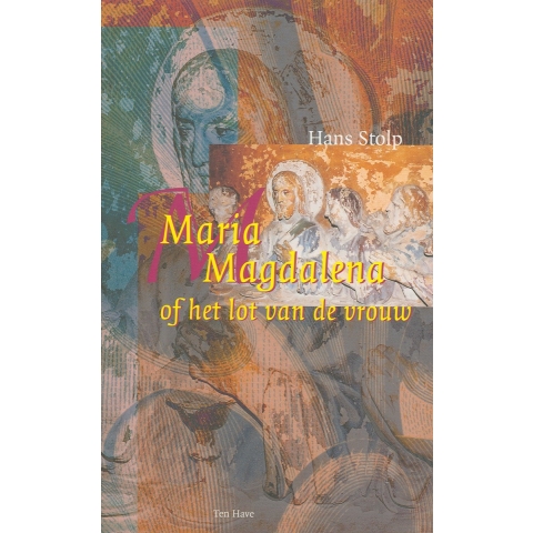 Maria Magdalena, of Het lot van de vrouw (Paperback)