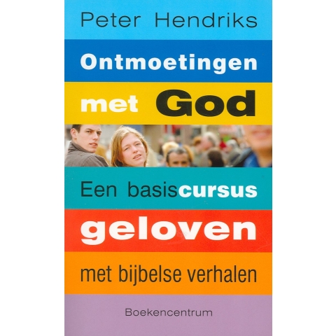 Ontmoetingen met God (Paperback)