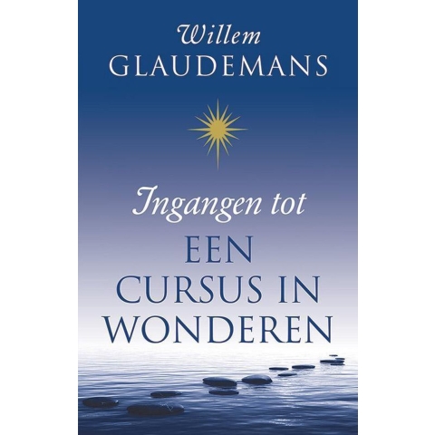 Ingangen tot een cursus in wonderen (Paperback)