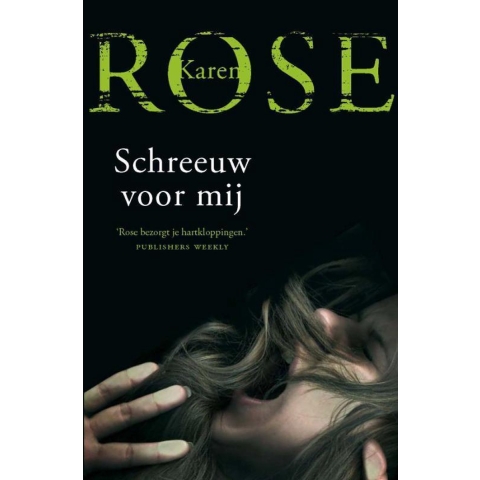 Schreeuw voor mij (Paperback)