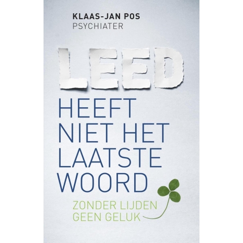 Leed heeft niet het laatste woord (Paperback)