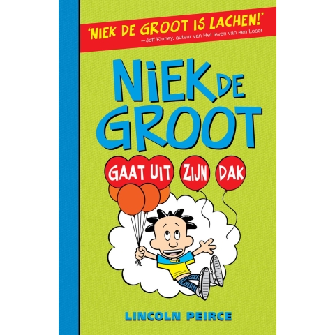 Niek de Groot gaat uit zijn dak (Hardback)