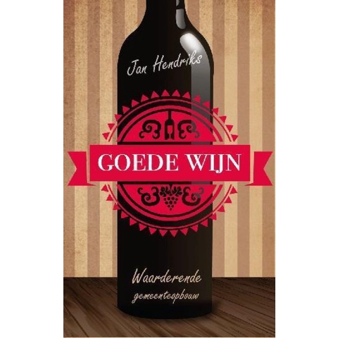 Goede wijn (Paperback)