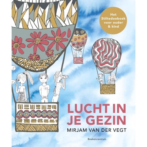 Lucht in je gezin (Hardback)