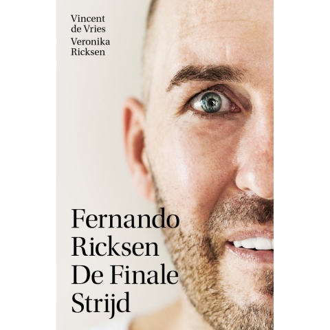 Fernando Ricksen - De Finale Strijd (Paperback)