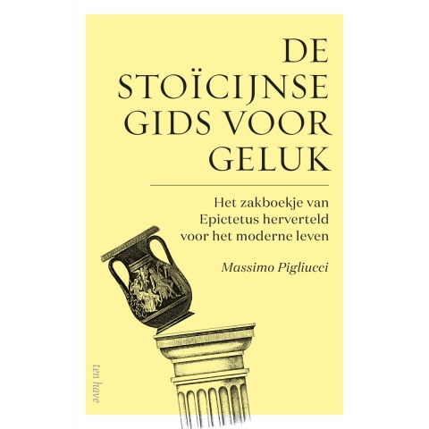 De stoïcijnse gids voor geluk (Hardback)