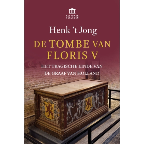 De tombe van Floris V (Paperback)
