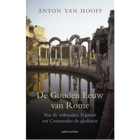 De gouden eeuw van Rome (Paperback)