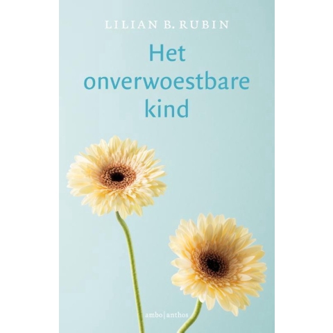 Het onverwoestbare kind (Paperback)