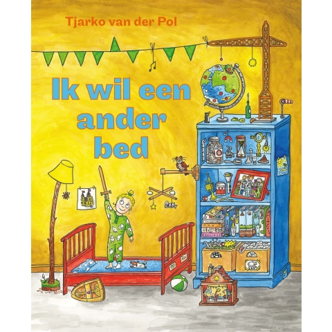 Ik wil een ander bed (Hardback)